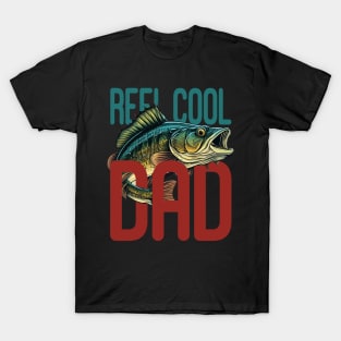 Reel Cool Dad Fisherman Daddy Father's Day Gifts Fishing T-Shirt